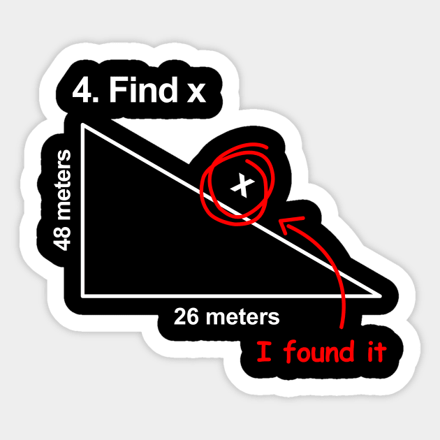 Find X I Found It Mathematics Jokes Funny Sticker by Summerch